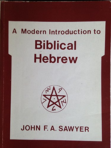 Stock image for A Modern Introduction to Biblical Hebrew for sale by Better World Books