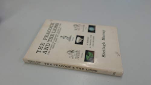 The Peacock and the Lions: The Story of Pressed Glass in the North East of England: A History and...