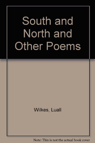 9780853622086: South and North and Other Poems