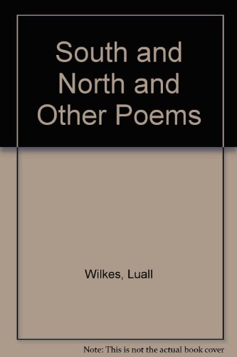 9780853622086: South and north and other poems