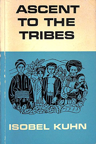 Imagen de archivo de Ascent to the Tribes a la venta por Goldstone Books