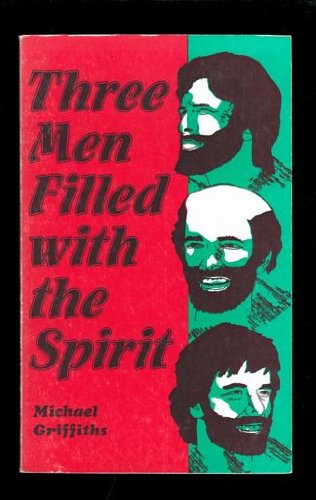 9780853630739: Three Men Filled with the Spirit