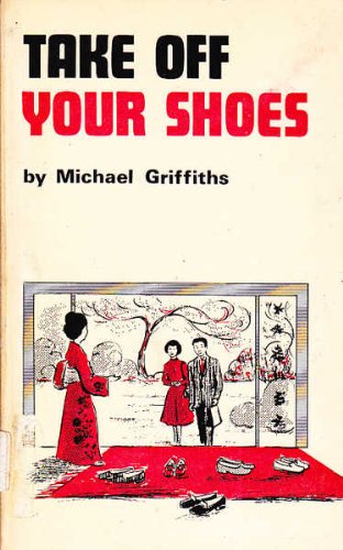 Take Off Your Shoes (9780853630814) by Griffiths, Michael