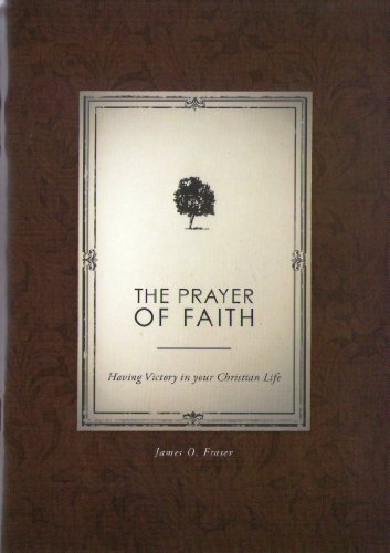 Stock image for Prayer of Faith for sale by ThriftBooks-Dallas