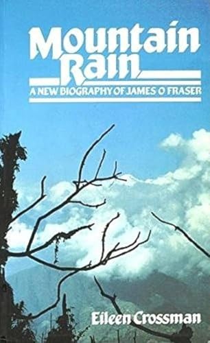 Beispielbild fr Mountain Rain: A New Biography of James O Fraser zum Verkauf von WorldofBooks
