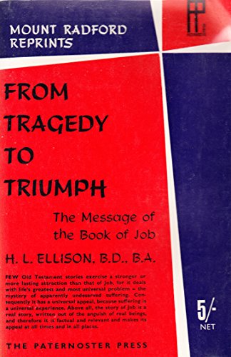 9780853640066: From Tragedy to Triumph (Mount Radford Reprints)