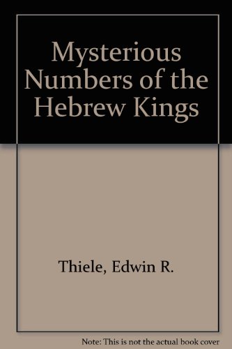 9780853640479: Mysterious Numbers of the Hebrew Kings