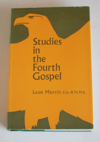 Beispielbild fr Studies in the Fourth Gospel zum Verkauf von Better World Books