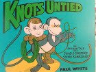 Knots Untied (C11) (9780853642435) by Paul White