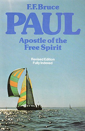 9780853643074: Paul, Apostle of the Free Spirit