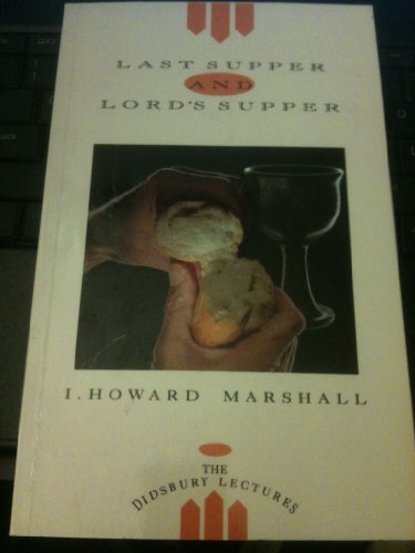 9780853643135: Last Supper and Lord's Supper: No. 17 (Biblical & Theological Classics Library)