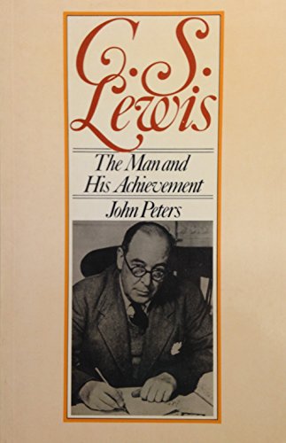 Beispielbild fr C.S.Lewis: The Man and His Achievement zum Verkauf von AwesomeBooks