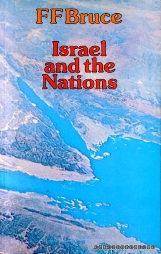 Beispielbild fr Israel and the Nations: From the Exodus to the Fall of the Second Temple (Mount Radford Reprints) zum Verkauf von Reuseabook