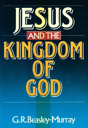 Beispielbild fr Jesus and the Kingdom of God zum Verkauf von Better World Books