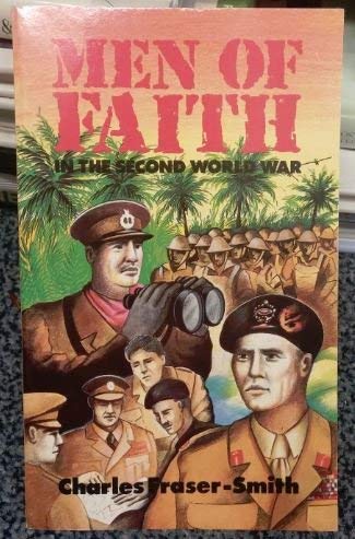 Stock image for Men of Faith in the Second World War for sale by WorldofBooks