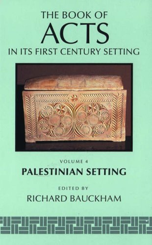 Stock image for The Book of Acts in Its First Century Setting Set : Palestinian Setting for sale by Second  Site Books
