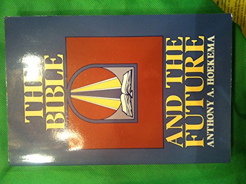 9780853646242: The Bible and the Future