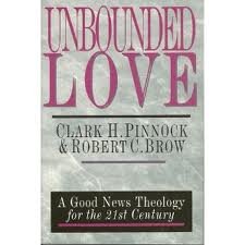 Beispielbild fr Unbounded Love: A Good News Theology for the 21st Century zum Verkauf von Reuseabook