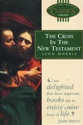 9780853646372: Cross in the New Testament: No. 4