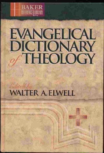 Beispielbild fr Evangelical Dictionary of Theology zum Verkauf von Ergodebooks