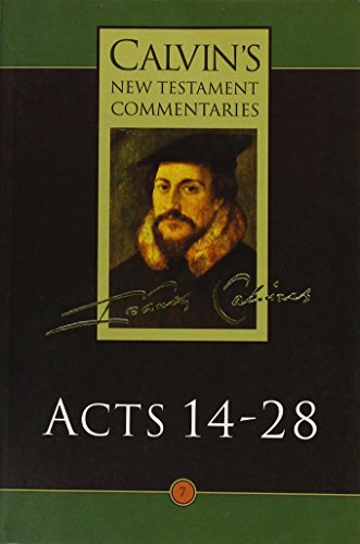 Beispielbild fr Acts of the Apostles: 14-28 (Calvin's New Testament Commentaries S.) zum Verkauf von AwesomeBooks