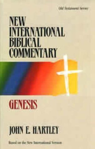 Genesis (New International Biblical Commentary. Old Testament Series, 1) (9780853647225) by John E. Hartley