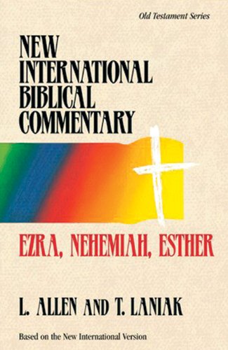 Beispielbild fr Ezra, Nehemiah, Esther: Based on the New International Version (New International Biblical Commentary. Old Testament Series, 9) zum Verkauf von SecondSale