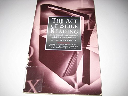 Imagen de archivo de The Act of Bible Reading a la venta por ThriftBooks-Atlanta