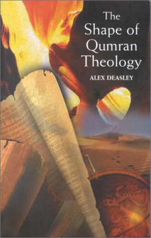 Beispielbild fr The Shape of Qumran Theology zum Verkauf von Front Cover Books