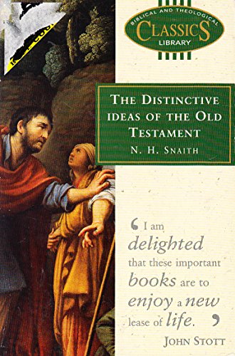 Imagen de archivo de The Distinctive Ideas of the Old Testament (Biblical & Theological Classics Library) a la venta por WorldofBooks