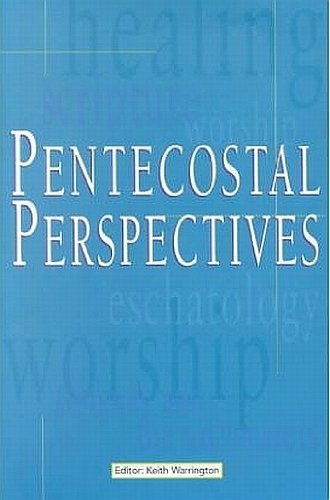 Stock image for Pentecostal Perspectives for sale by WorldofBooks