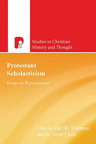 Imagen de archivo de Protestant Scholasticism : Essays in Reassessment. Edited by Carl R. Trueman & R. S. Clark. CARLISLE : 1999. [ Melanchthon, Peter Martyr, John Calvin, William Perkins, Richard Baxter ] a la venta por Rosley Books est. 2000