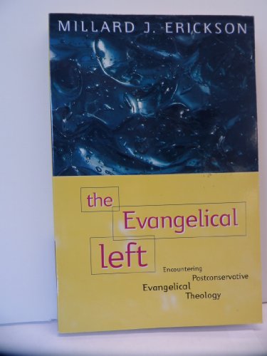 Imagen de archivo de The Evangelical Left a la venta por WorldofBooks