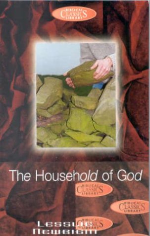 Imagen de archivo de The Household of God : Lectures on the Nature of the Church a la venta por Better World Books