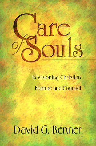 Beispielbild fr Care of Souls: Revisioning Christian Nurture and Counsel zum Verkauf von AwesomeBooks