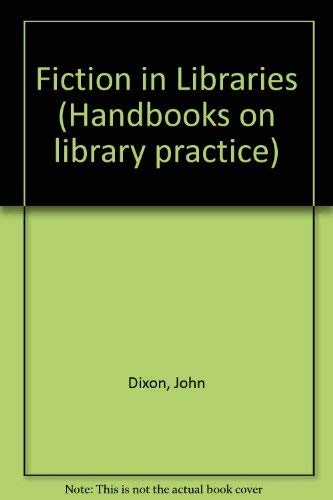 Handbooks on Library Practice: Fiction in Libraries