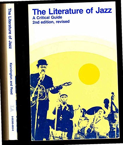 Beispielbild fr Literature of Jazz: Critical Guide zum Verkauf von HALCYON BOOKS