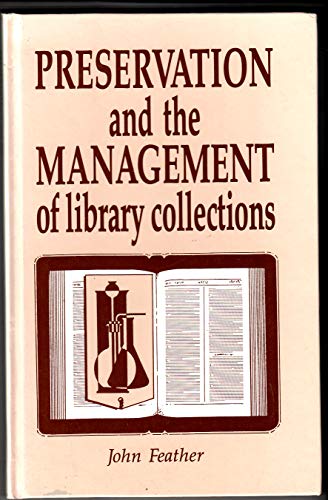 Imagen de archivo de Preservation and the Management of Library Collections a la venta por Goldstone Books