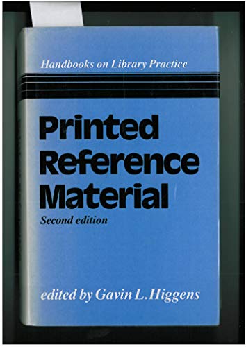 Beispielbild fr Printed Reference Material (Handbooks on library practice) zum Verkauf von Reuseabook