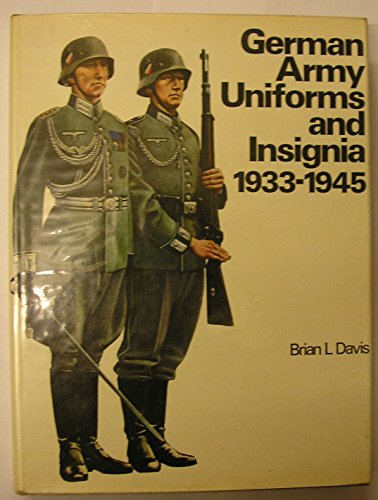 9780853680680: German Army Uniforms and Insignia, 1933-1945