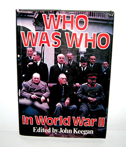 Imagen de archivo de Who Was Who in World War Two a la venta por AwesomeBooks