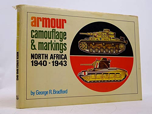 Stock image for Armour camouflage & markings, North Africa, 1940-1943 for sale by Goldstone Books