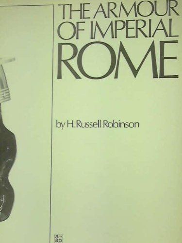 THE ARMOUR OF IMPERIAL ROME
