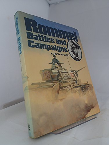 Imagen de archivo de Rommel: Battles and Campaigns a la venta por AwesomeBooks
