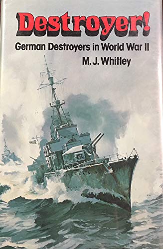 Imagen de archivo de Destroyer! : German Destroyers in World War II a la venta por ThriftBooks-Atlanta