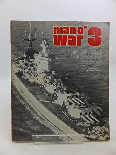 Imagen de archivo de Man O' War 3 ( Three ): Battleships Rodney And Nelson a la venta por Clarendon Books P.B.F.A.