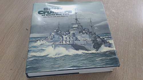 9780853683049: British Cruisers of World War Two