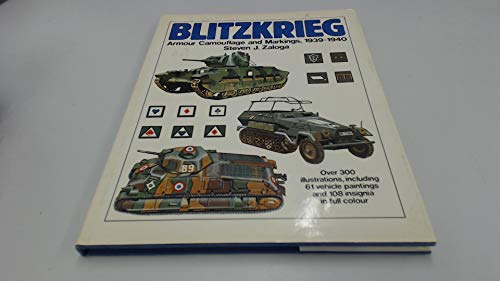 Stock image for Blitzkrieg: Armour camouflage and markings, 1939-1940 for sale by Wonder Book