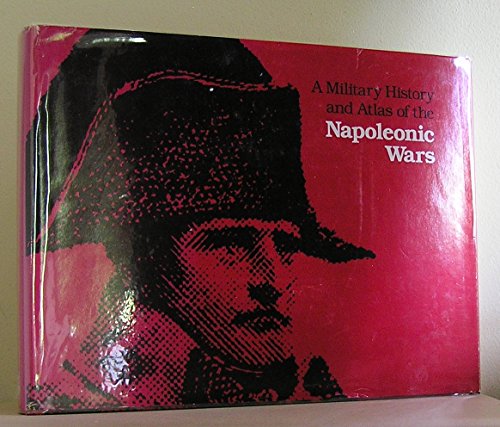 9780853684343: Military History and Atlas of the Napoleonic Wars