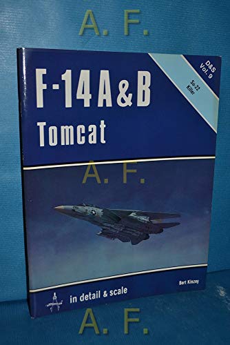 F-14A and Tomcat (Detail & Scale) (9780853685111) by Bert Kinzey